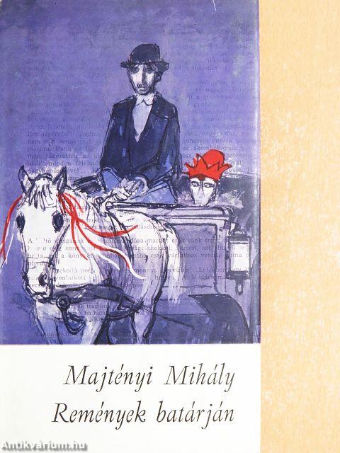 Remények batárján