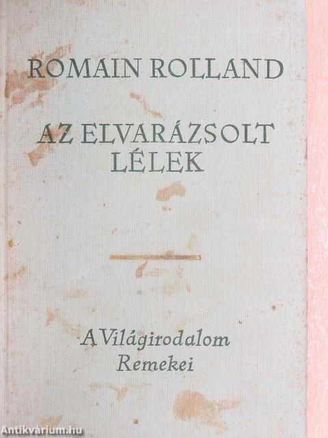 Az elvarázsolt lélek I-III.