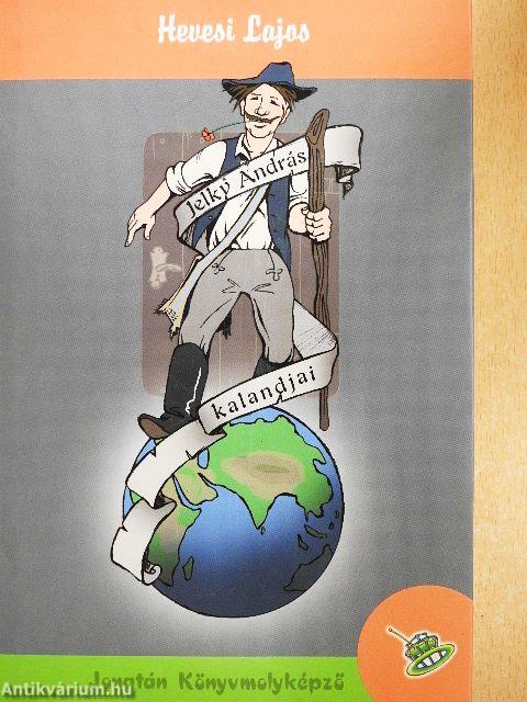 Jelky András kalandjai