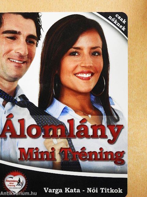 Álomlány Mini Tréning