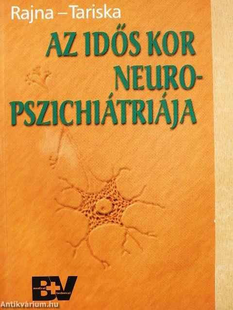 Az idős kor neuropszichiátriája
