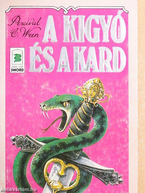 A kígyó és a kard
