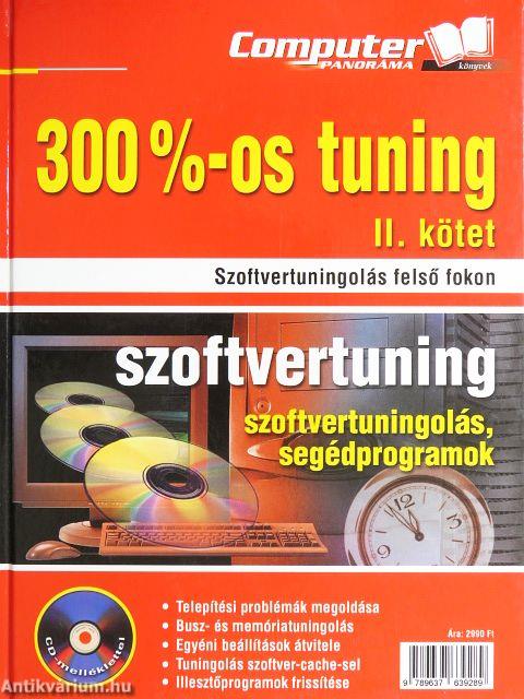 300%-os tuning II.