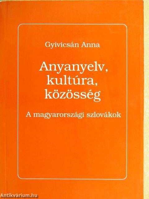 Anyanyelv, kultúra, közösség