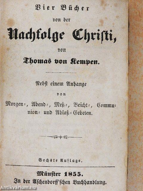 Vier Bücher von der Nachfolge Christi (gótbetűs)