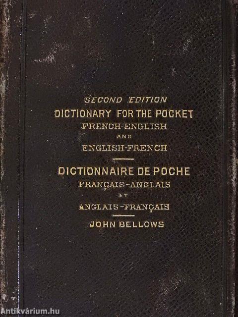 Second Edition Dictionary for the Pocket, French and English, English and French