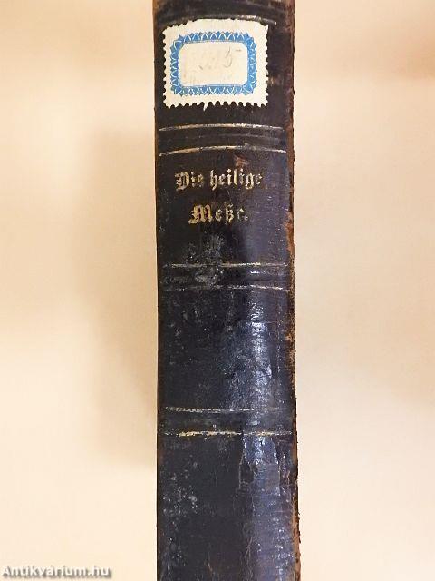 Erklärung des Heiligen Messopfers (gótbetűs)