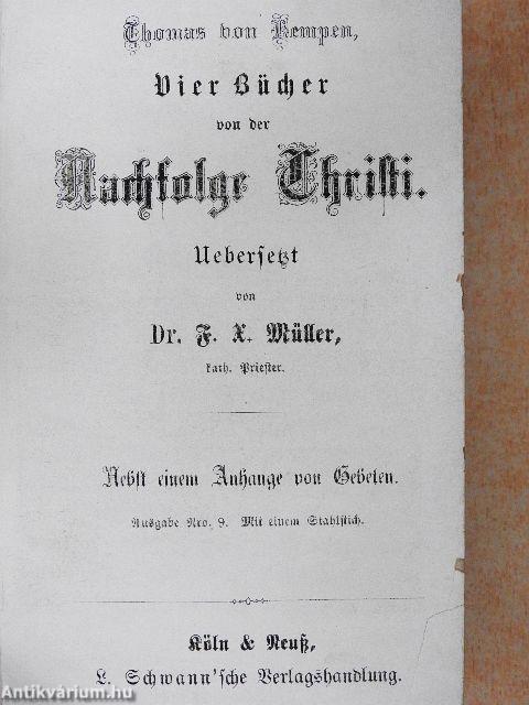 Vier Bücher von der Nachfolge Christi (gótbetűs).