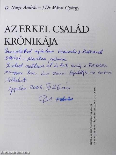 Az Erkel család krónikája (dedikált példány)