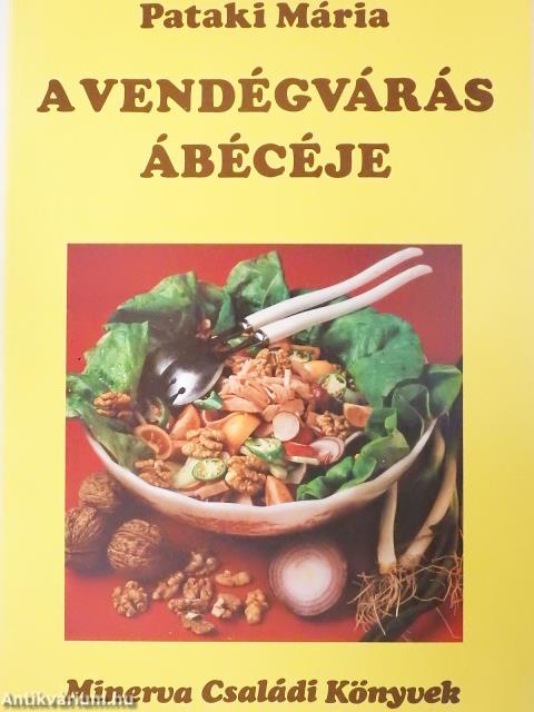 A vendégvárás ábécéje (dedikált példány)