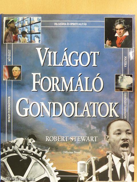 Világot formáló gondolatok