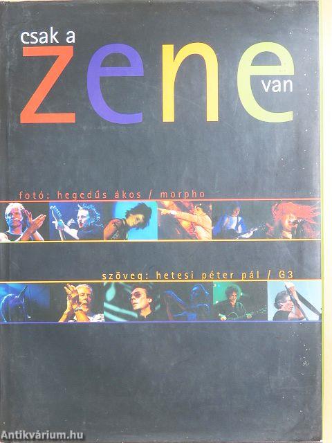 Csak a zene van