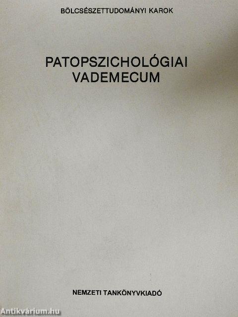 Patopszichológiai vademecum