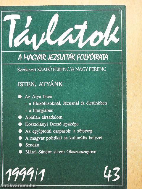 Távlatok 1999. (nem teljes évfolyam)