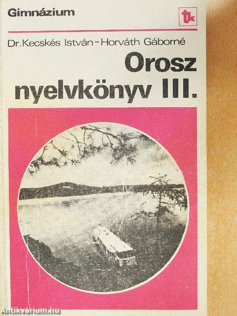 Orosz nyelvkönyv III.