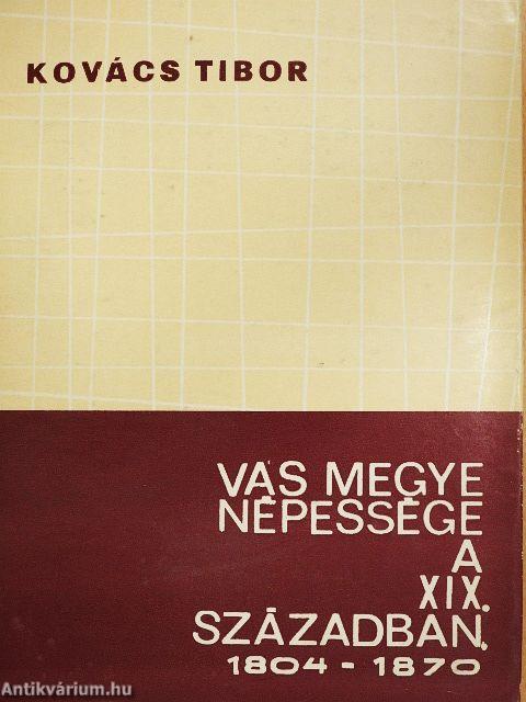 Vas megye népessége a XIX. században