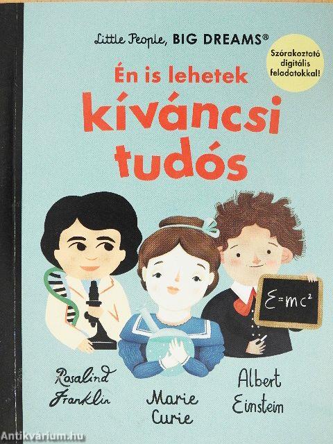 Én is lehetek kíváncsi tudós