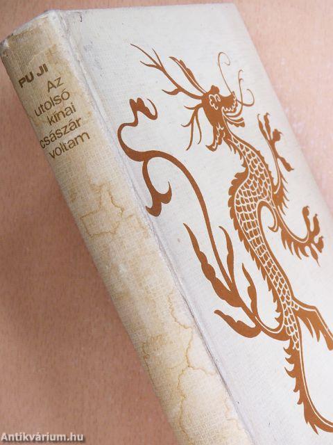 Az utolsó kínai császár voltam