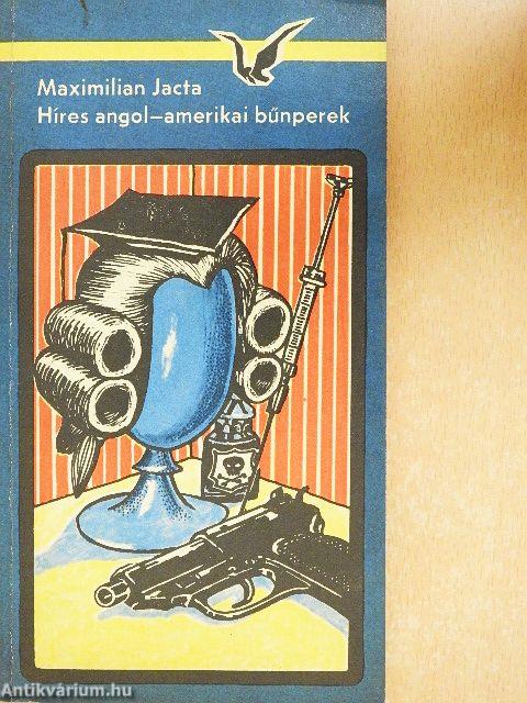 Híres angol-amerikai bűnperek