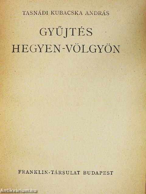 Gyűjtés hegyen-völgyön