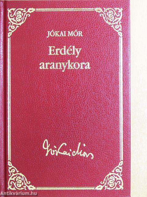 Erdély aranykora