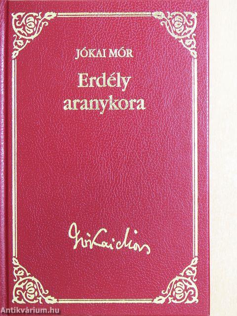 Erdély aranykora