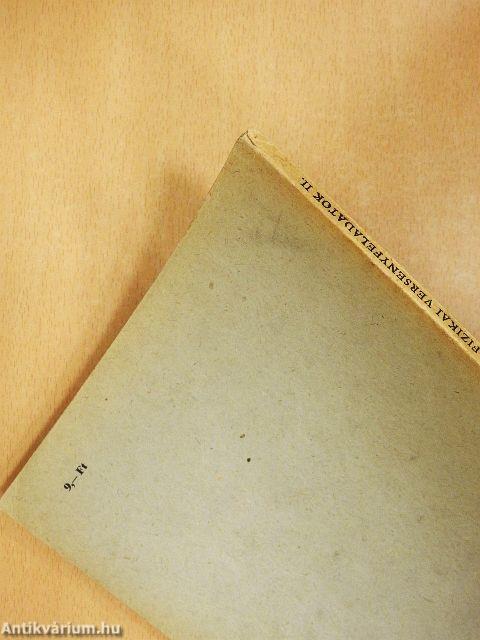 Fizikai versenyfeladatok II.