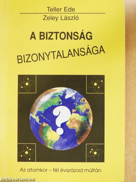 A biztonság bizonytalansága (dedikált példány)
