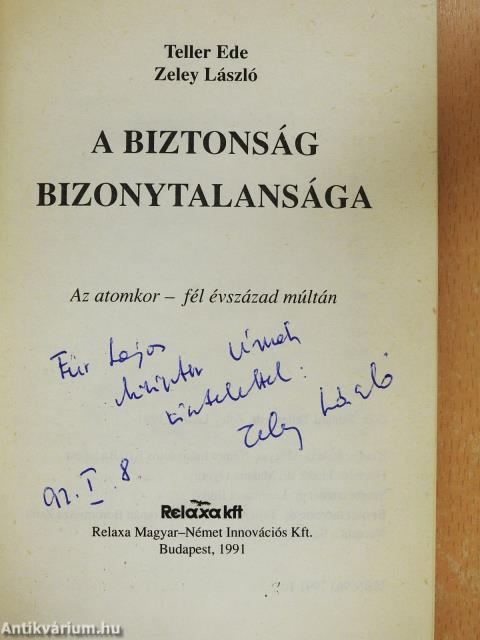 A biztonság bizonytalansága (dedikált példány)