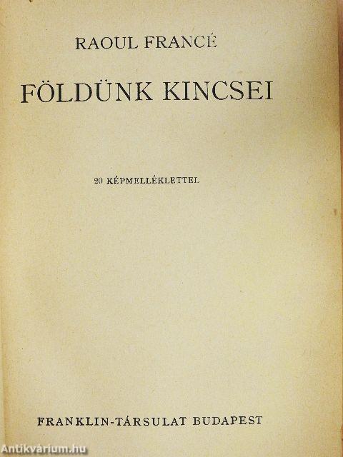 Földünk kincsei