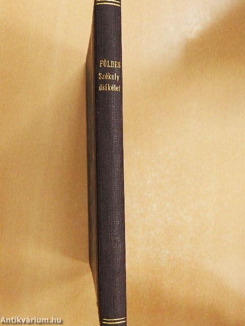 Hajdani székely diákélet