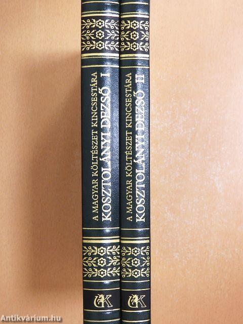 Kosztolányi Dezső összes versei I-II.