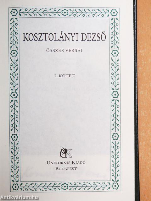 Kosztolányi Dezső összes versei I-II.