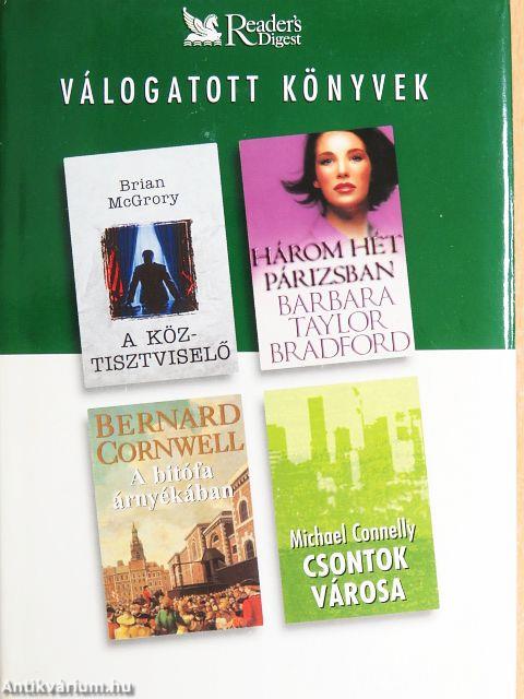 Csontok városa/Három hét Párizsban/A bitófa árnyékában/A köztisztviselő