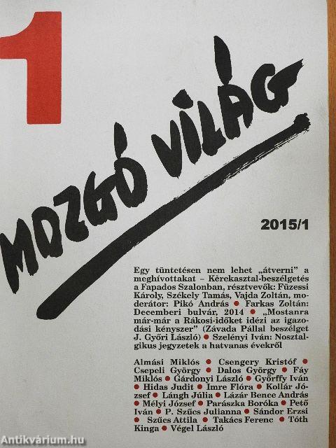 Mozgó Világ 2015. (nem teljes évfolyam)