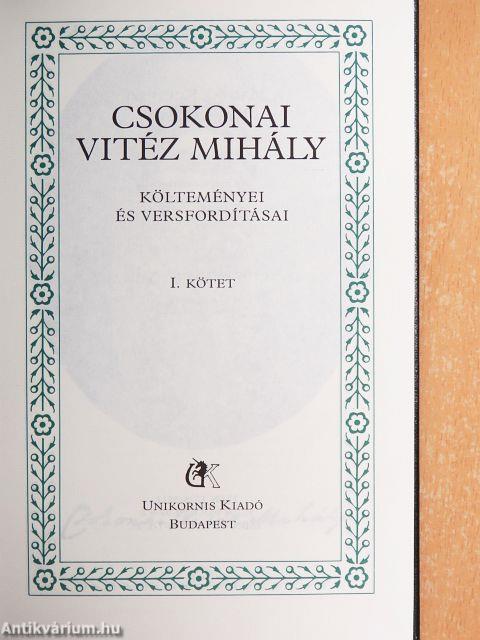 Csokonai Vitéz Mihály költeményei és versfordításai I-II.