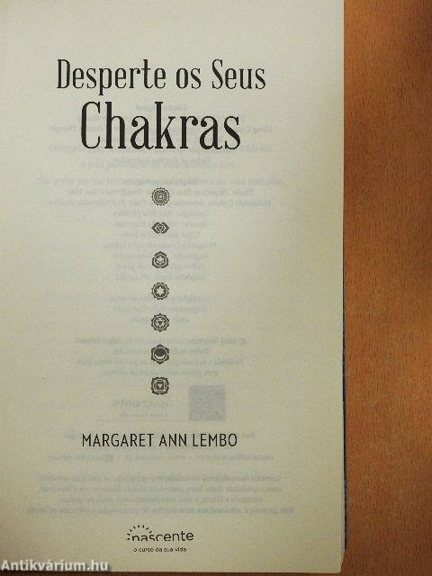 Desperte os Seus Chakras