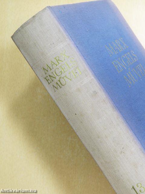 Karl Marx és Friedrich Engels művei 13.