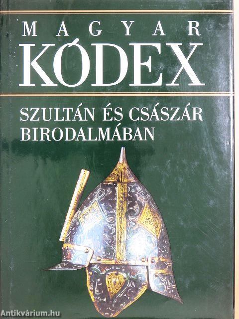 Szultán és császár birodalmában