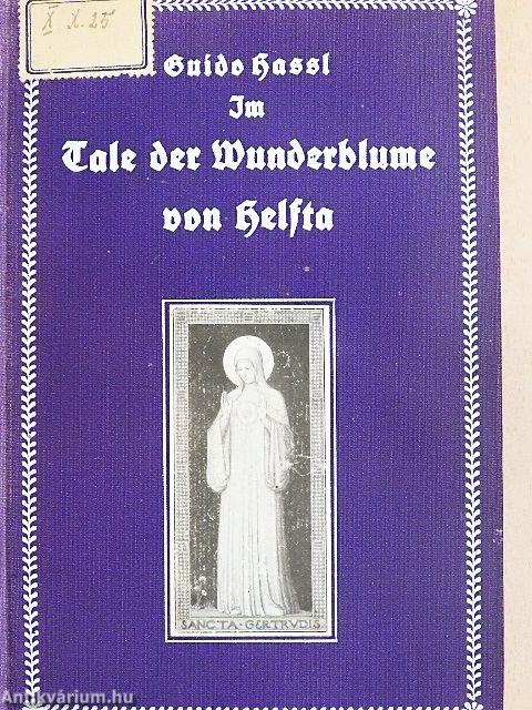 Im Tale der Wunderblume von Helfta (gótbetűs)