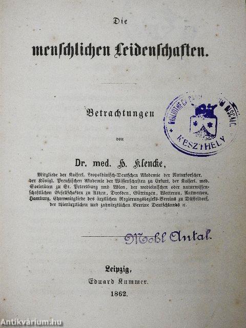 Die menschlichen Leidenschaften (gótbetűs)