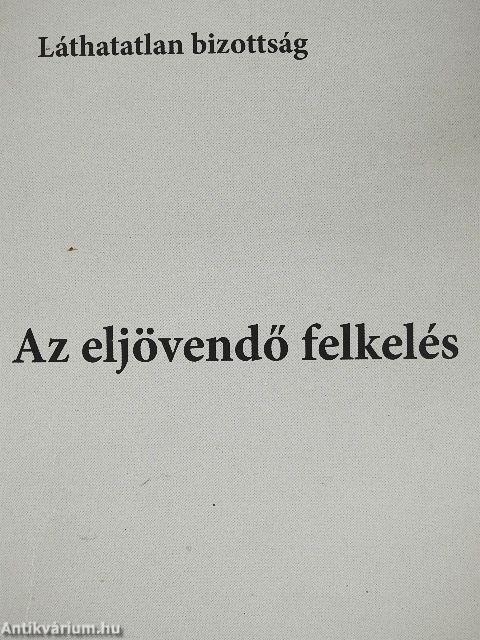 Az eljövendő felkelés