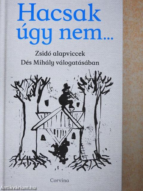 Hacsak úgy nem... (dedikált példány)