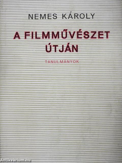A filmművészet útján (dedikált példány)