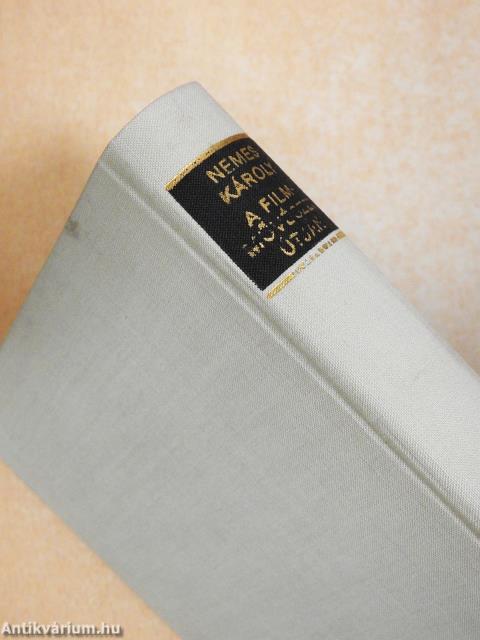 A filmművészet útján (dedikált példány)