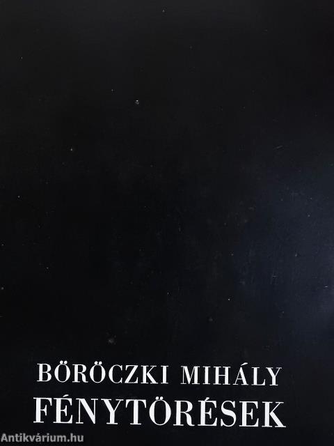 Fénytörések (dedikált példány)