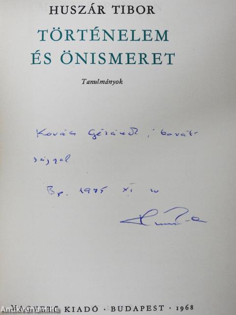 Történelem és önismeret (dedikált példány)