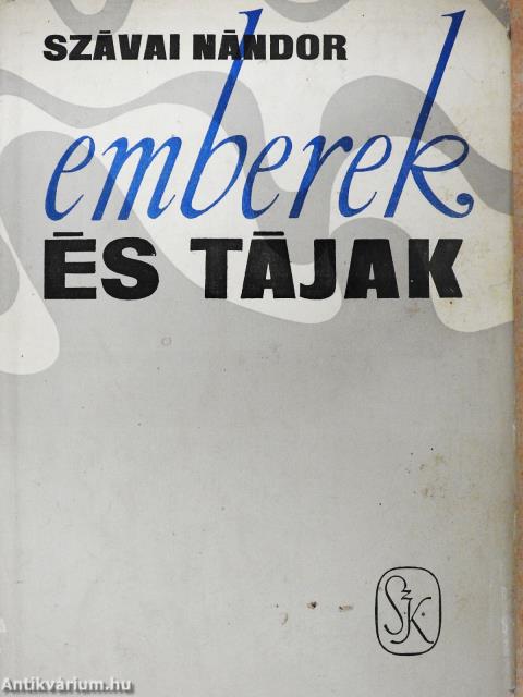 Emberek és tájak (dedikált példány)