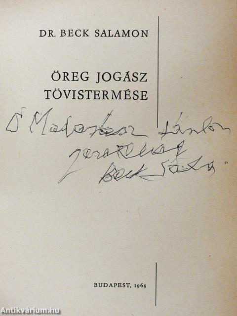 Öreg jogász tövistermése (dedikált példány)