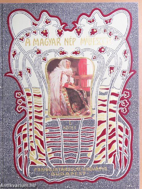 A magyar nép művészete I.